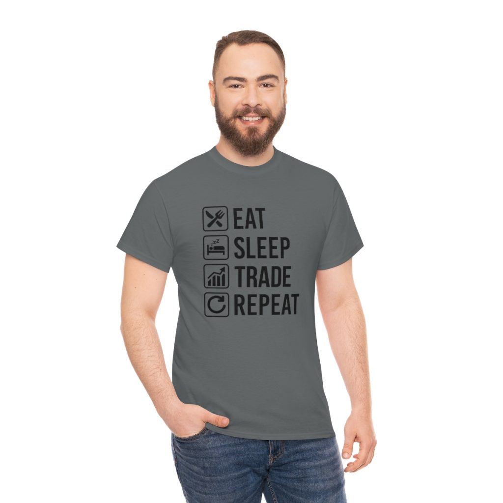 Eat Sleep Trade Repeat - Tshirt Men's  Heavy Cotton Tee - Image 39
