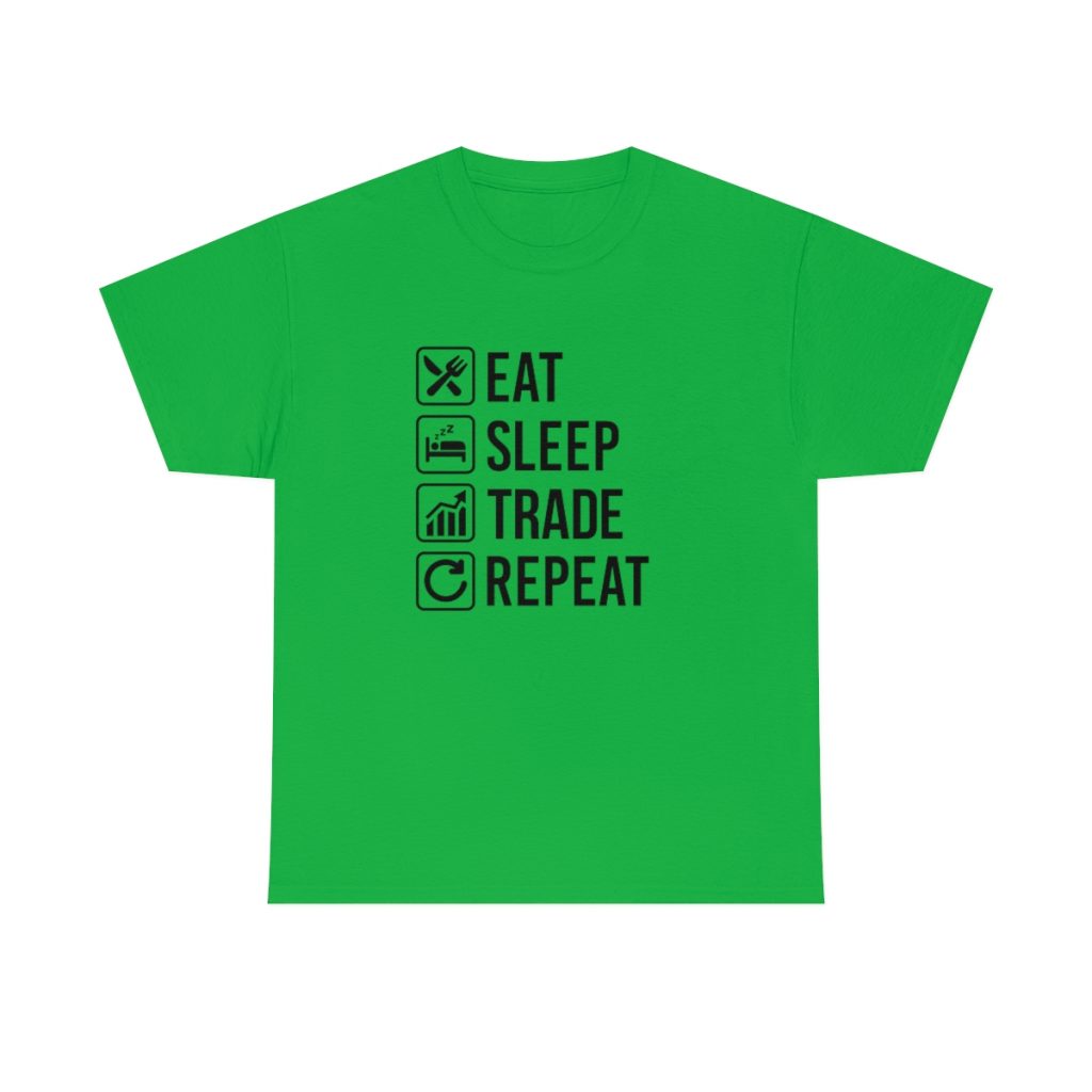 Eat Sleep Trade Repeat - Tshirt Men's  Heavy Cotton Tee - Image 26