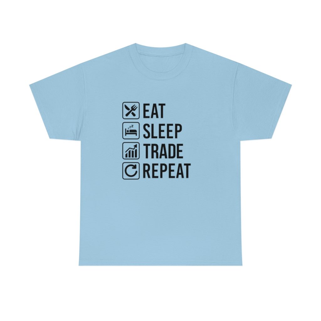 Eat Sleep Trade Repeat - Tshirt Men's  Heavy Cotton Tee - Image 31