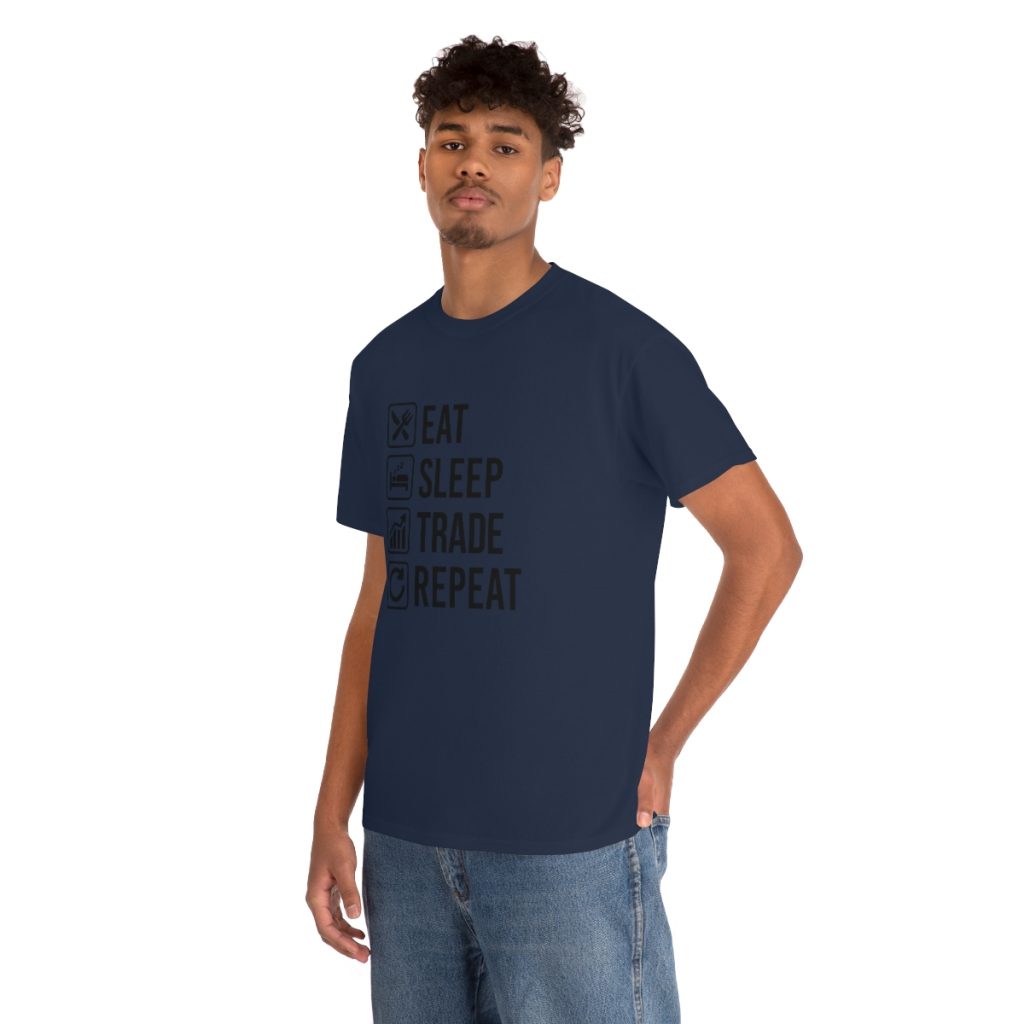 Eat Sleep Trade Repeat - Tshirt Men's  Heavy Cotton Tee - Image 50