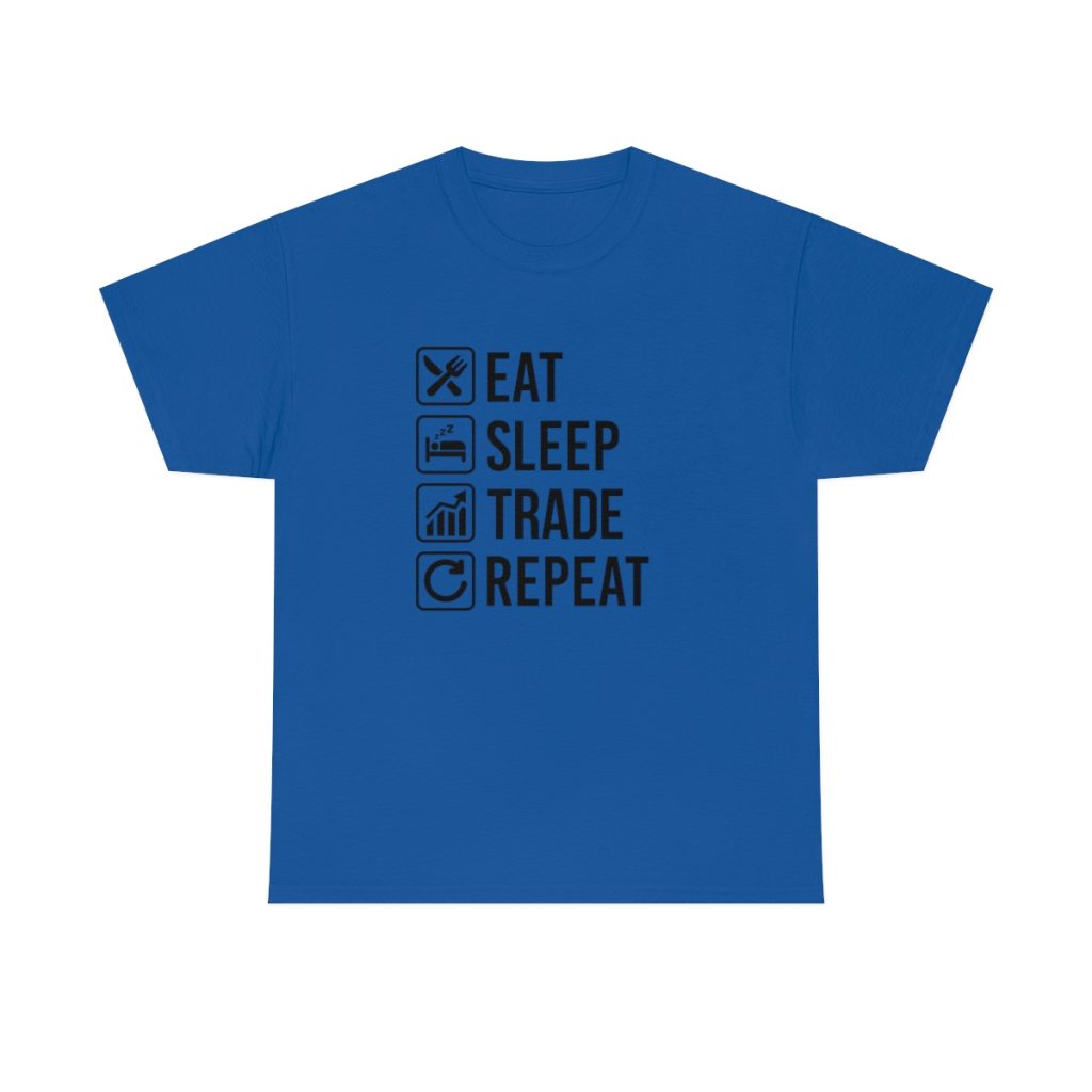 Eat Sleep Trade Repeat - Tshirt Men's  Heavy Cotton Tee - Image 41