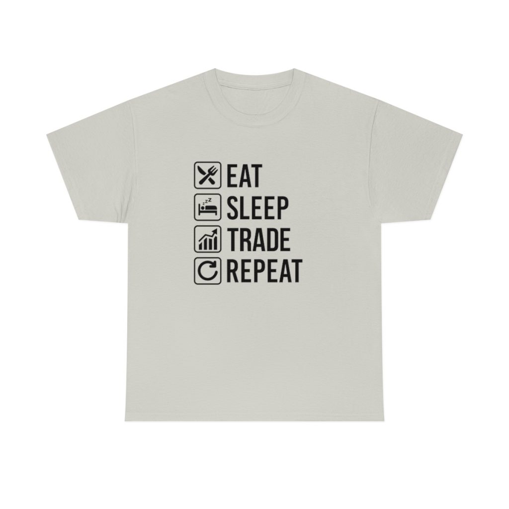Eat Sleep Trade Repeat - Tshirt Men's  Heavy Cotton Tee - Image 11