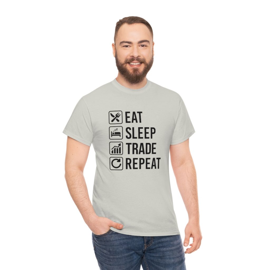 Eat Sleep Trade Repeat - Tshirt Men's  Heavy Cotton Tee - Image 14